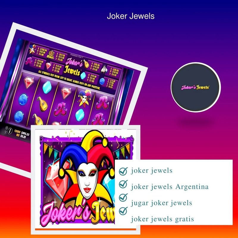 Explora joker jewels gratis argentina Explora joker jewels gratis argentina